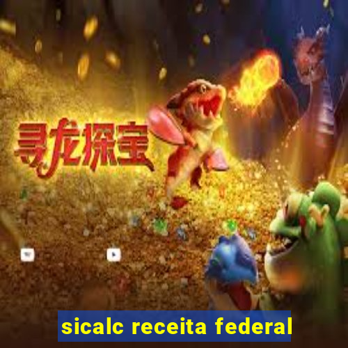 sicalc receita federal